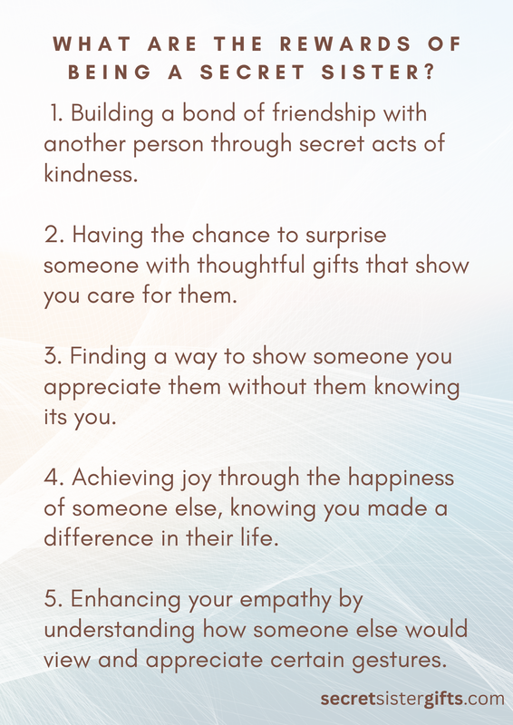 The rewards of being a secret sister.