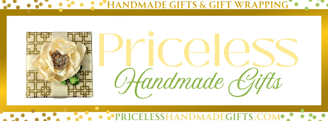 Priceless Handmade Gifts