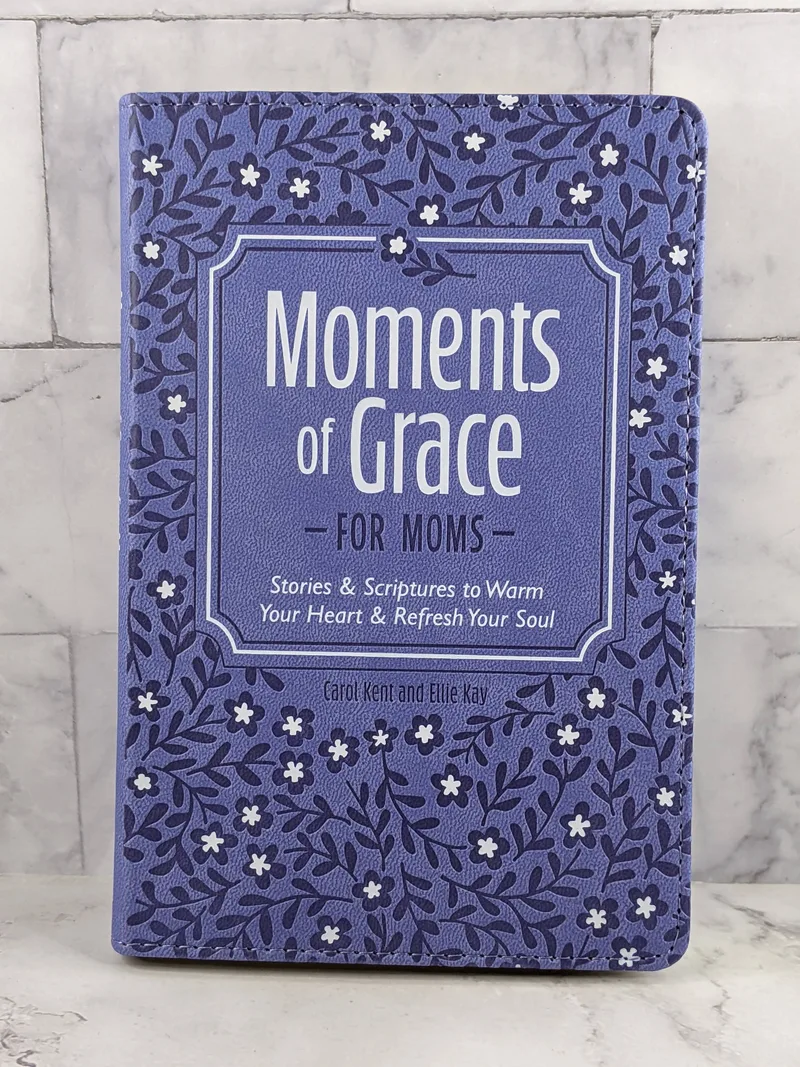 Moments of Grace for Moms
