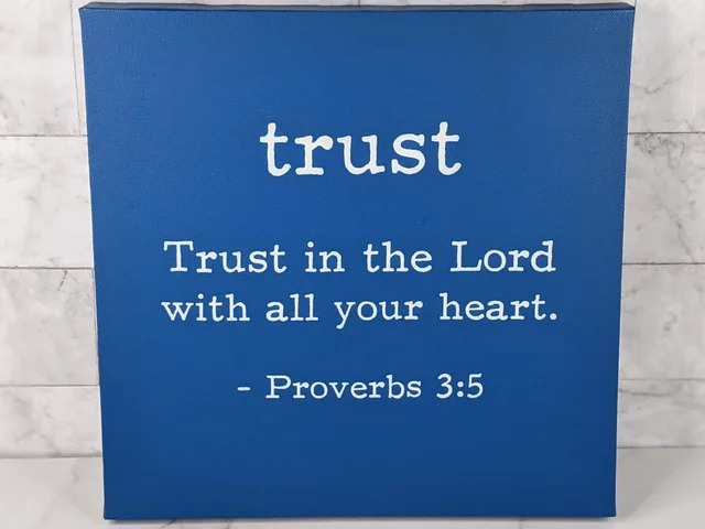 Trust In The Lord