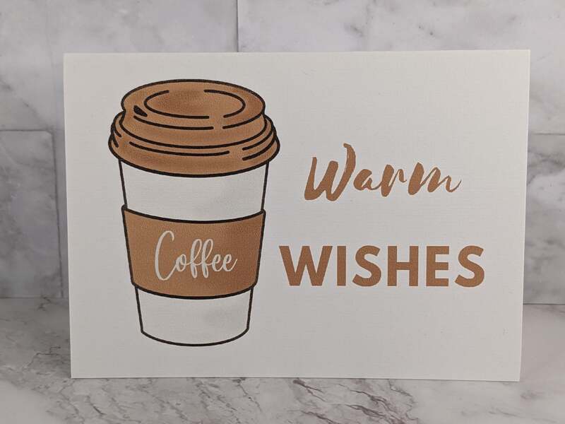 Warm Wishes Card