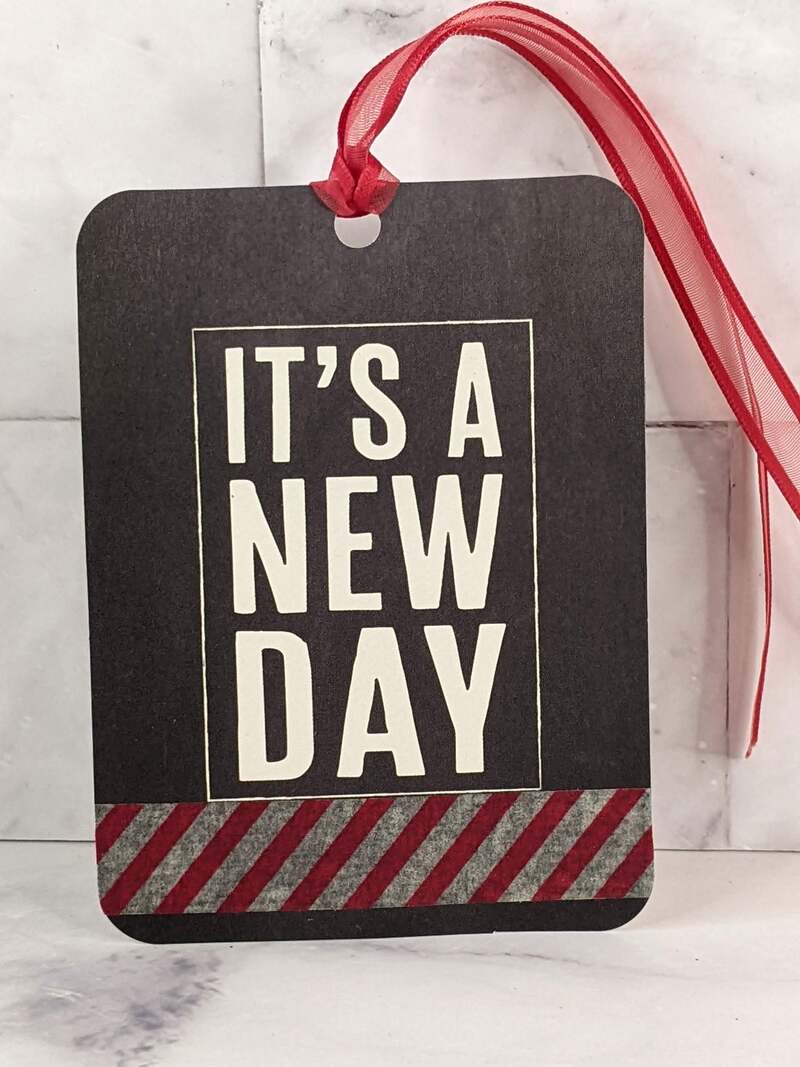 It's A New Day Gift Tag