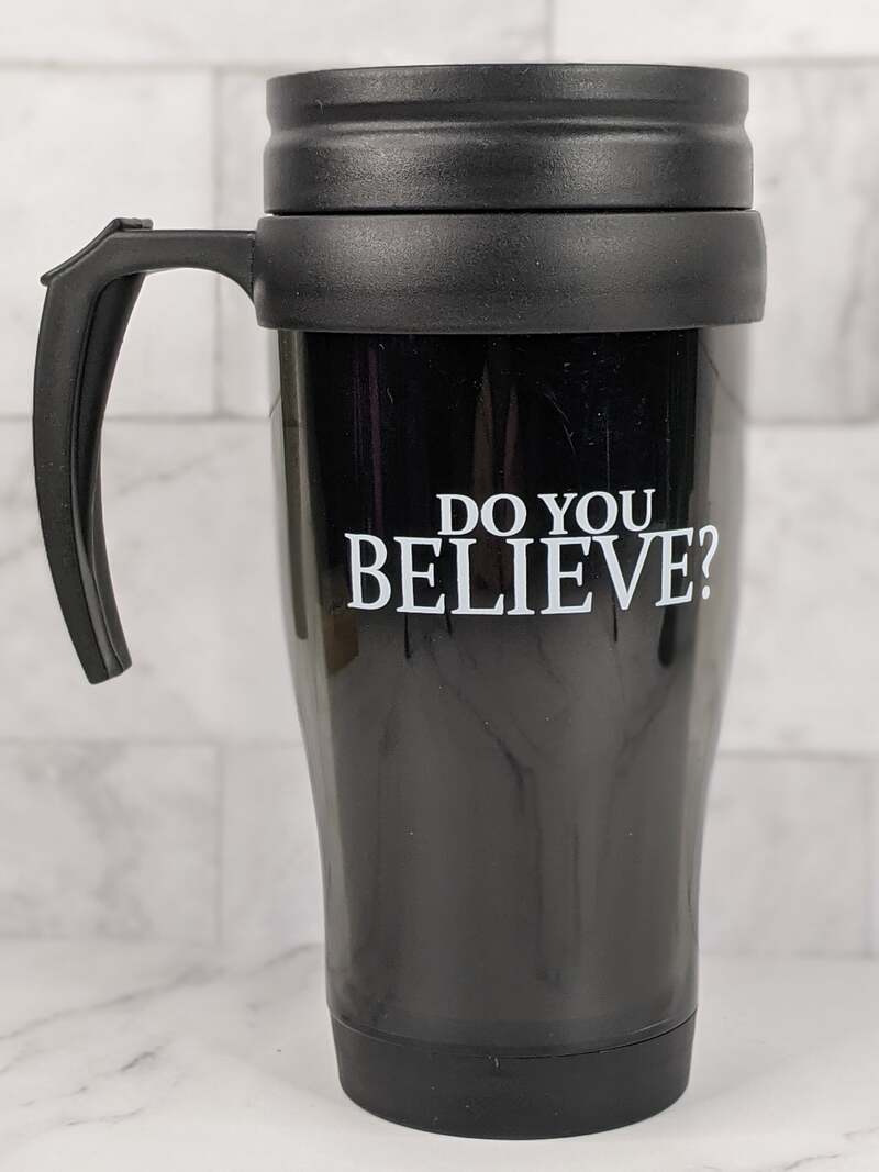 Do You Believe? Travel Mug