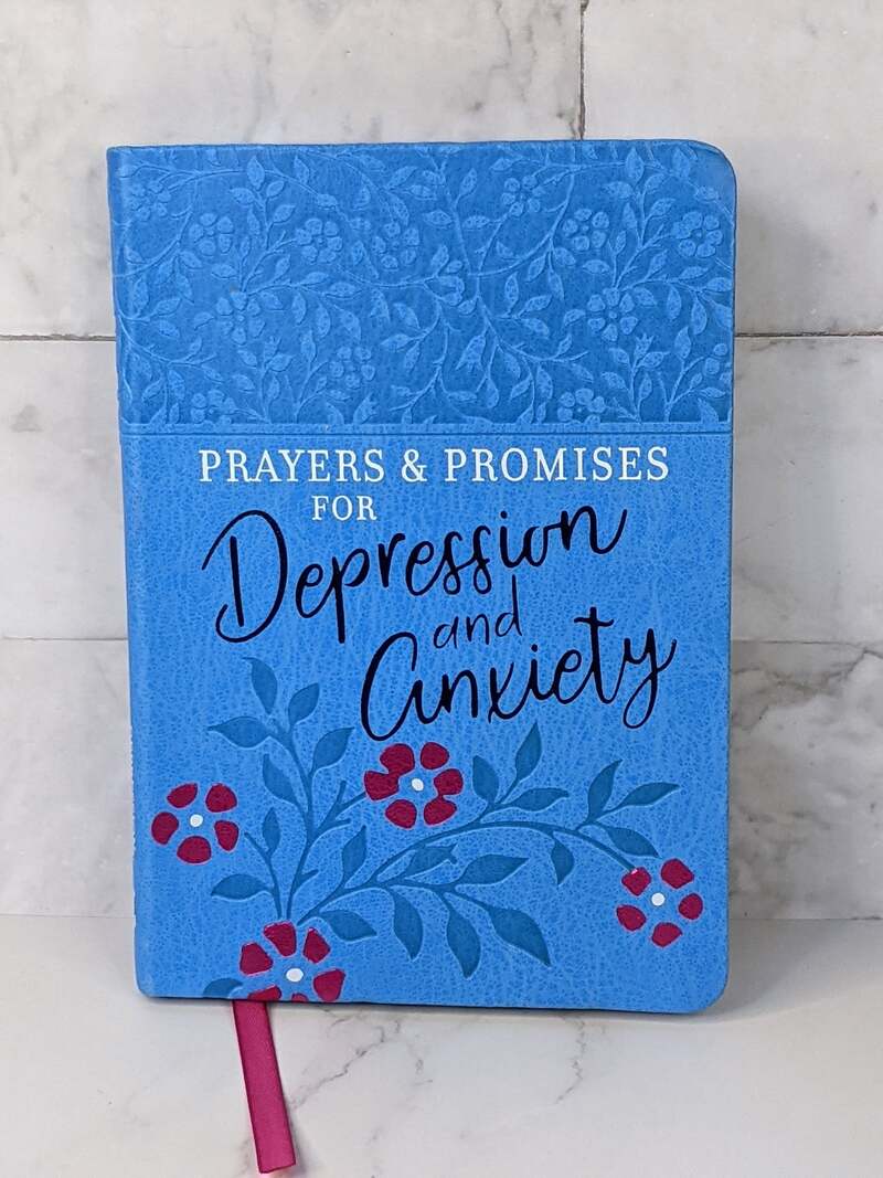Prayers and Promises for Depression and Anxiety