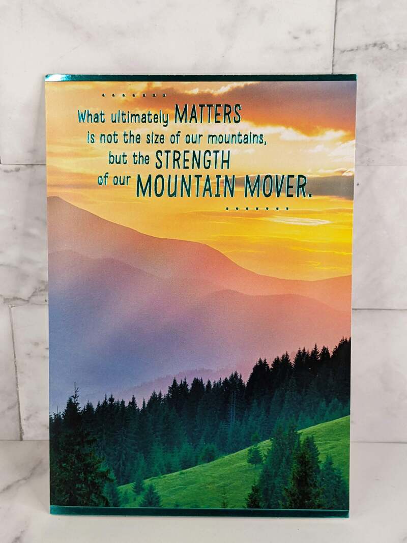 Mountain Mover Encouragement Greeting Card