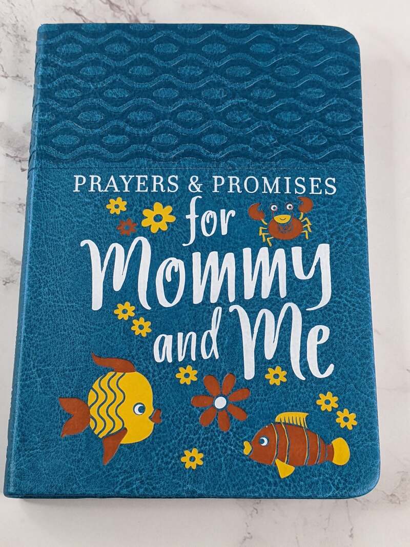 Prayers and Promises for Mommy and Me