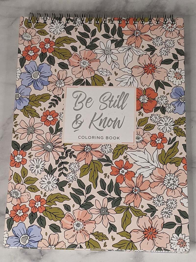 Be Still & Know Coloring Book