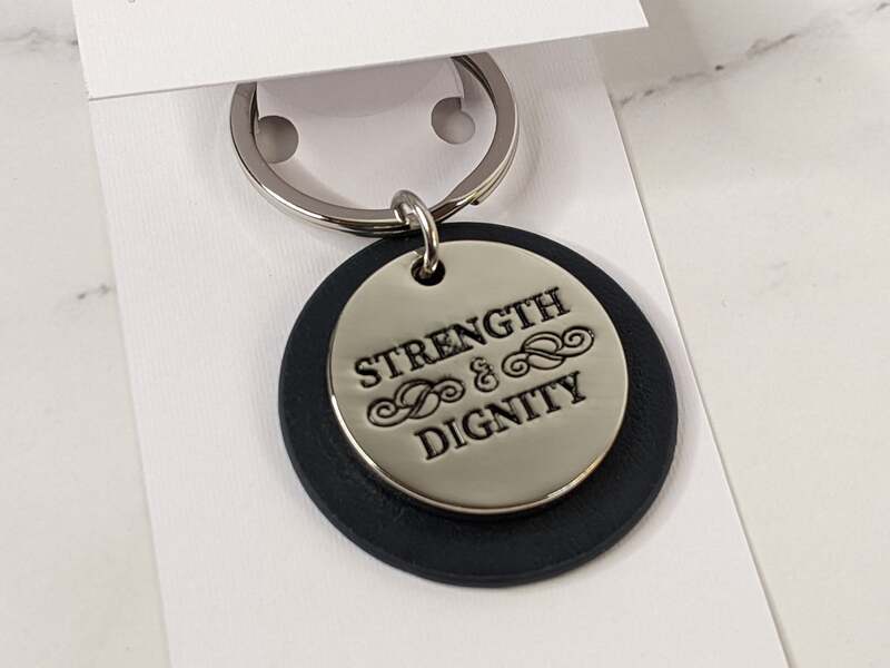 Strength and Dignity Metal Keyring