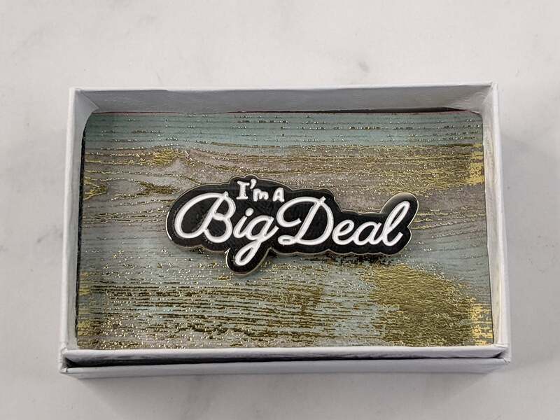 I'm A Big Deal Lapel Pin