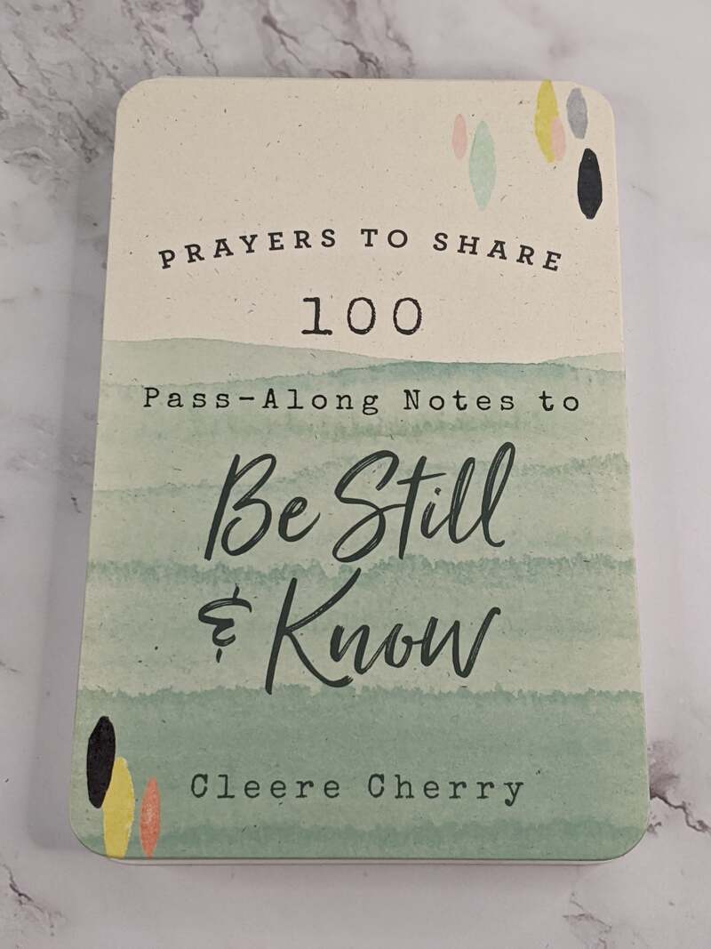 Pass-Along Notes to Be Still & Know