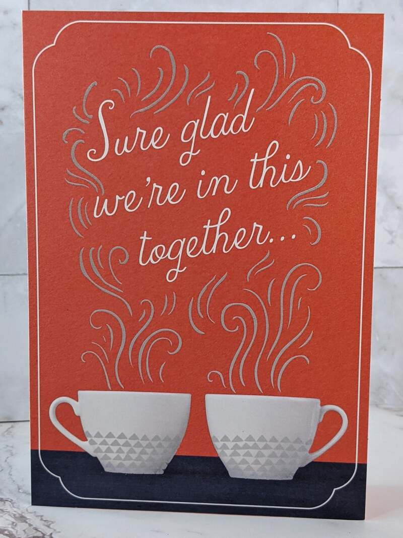 In This Together Friendship Card