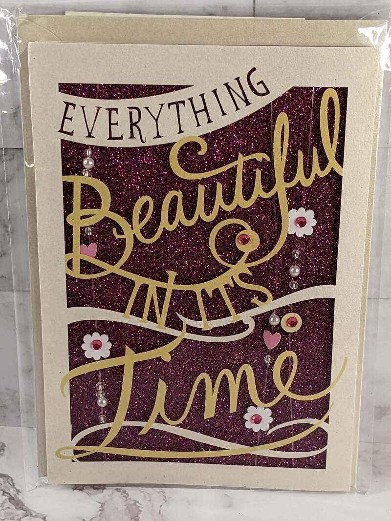 Beautiful In Its Time Birthday Card