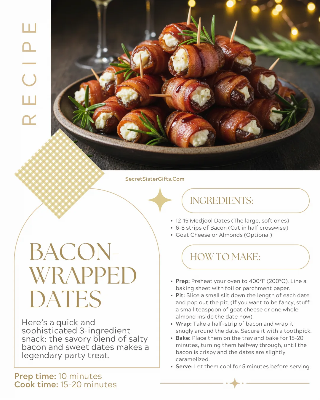 Recipe for Bacon Wrapped Dates: a 3-ingredient snack.