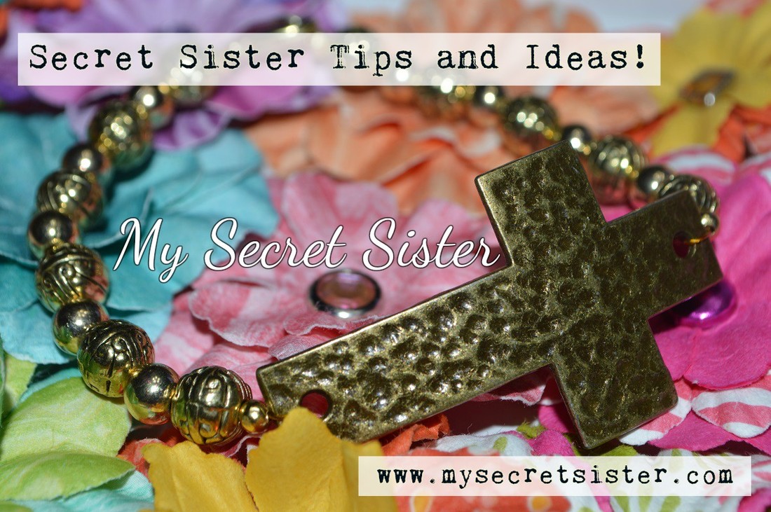 My Secret Sister: Tips and Ideas for an Awesome Secret Sister Program!