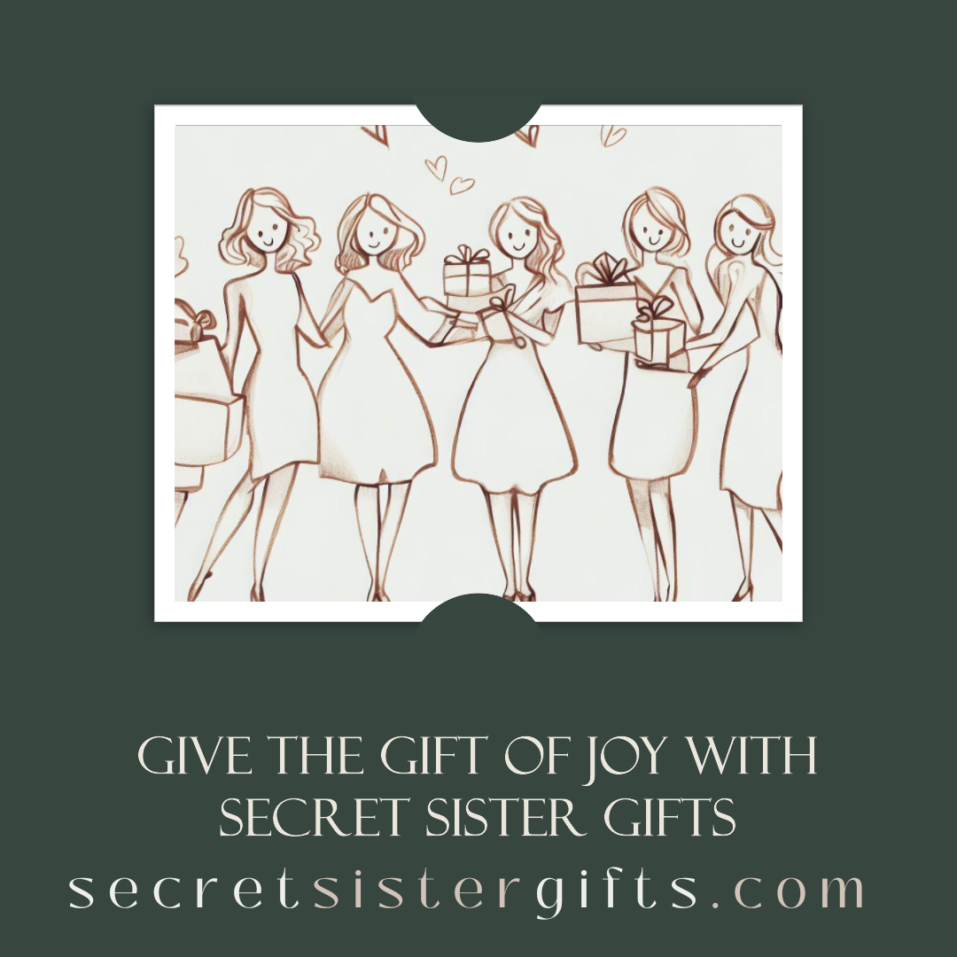 Secret Sister Gifts: Give the Gift of Joy