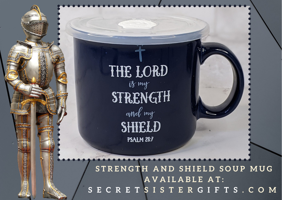 Strength and Shield Soup Mug